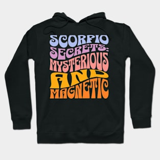 Scorpio Secrets Zodiac Sign Birthday Hoodie